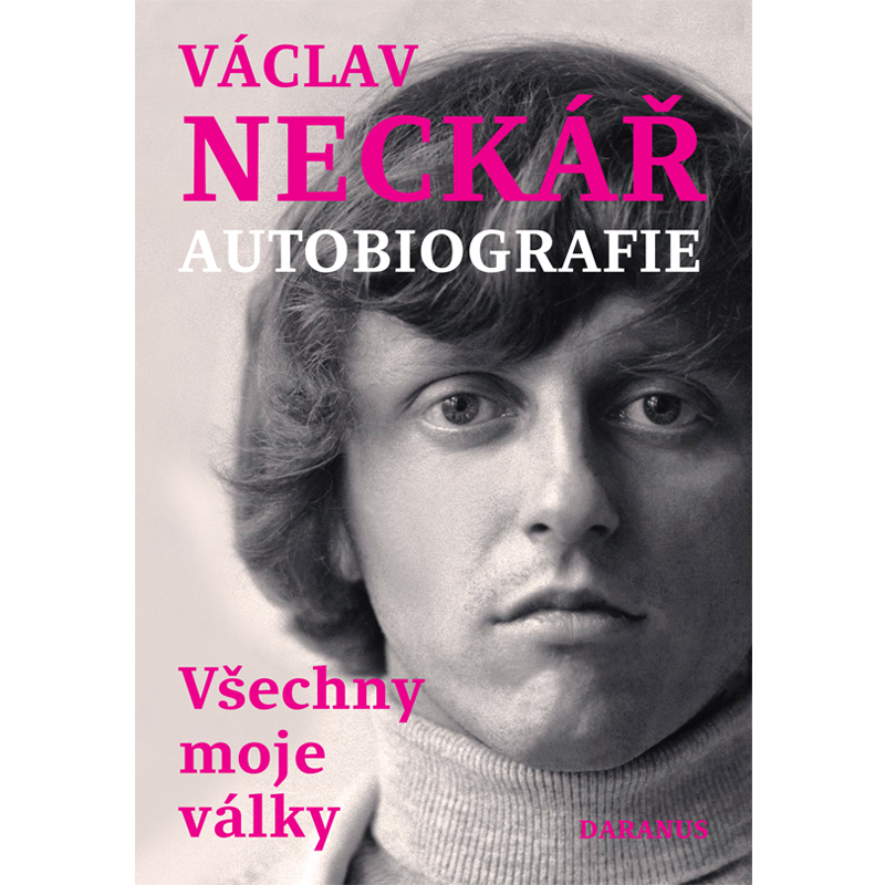 Kniha Václav Neckář: Všechny moje války