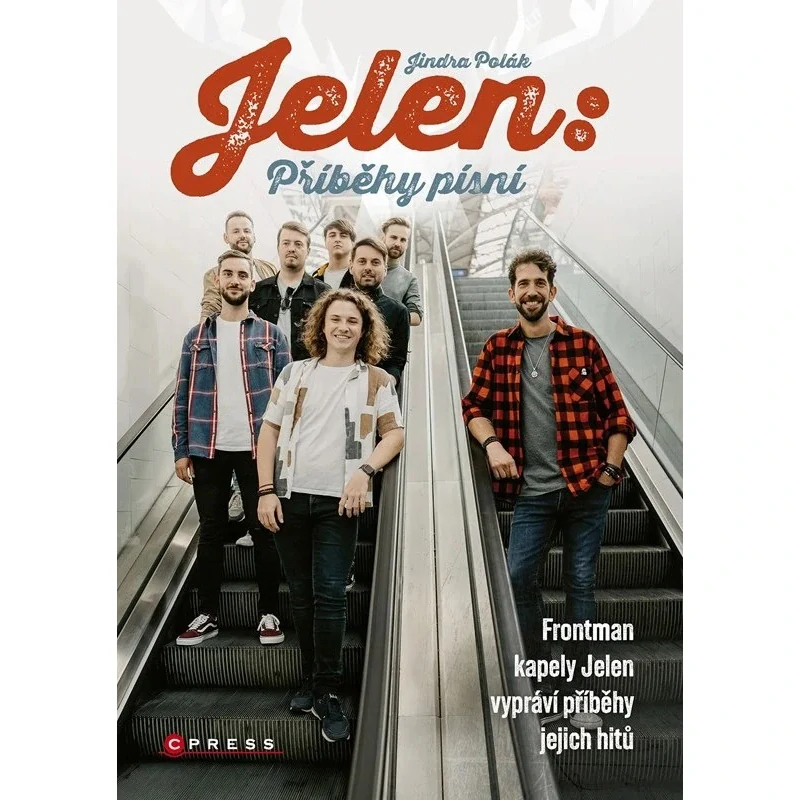 Kniha Jindra Polák – Jelen: Příběhy písní 