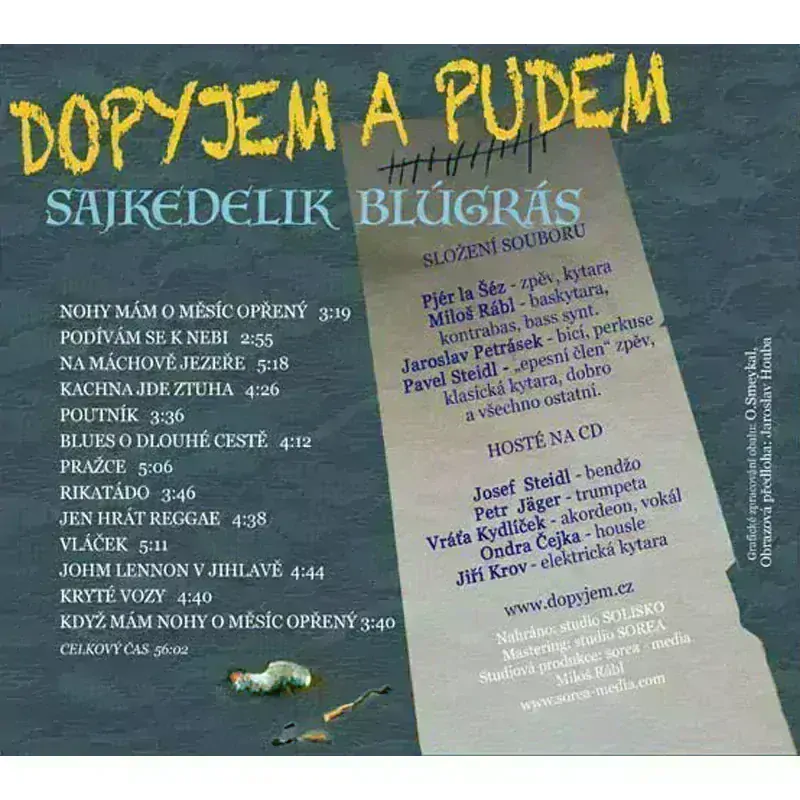 CD Dopyjem a pudem – Sajkedelik blúgrás (za prachy i zadarmo)