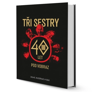 Kniha Tři sestry – 40 let pod vobraz (druhé, rozšířené vydání)