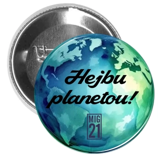 Placka Hejbu planetou!